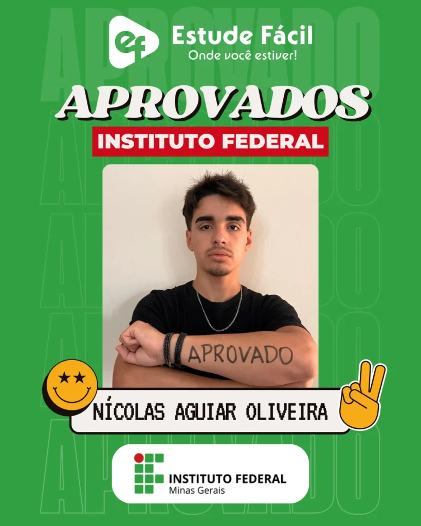 Cartaz de aprovado: Nícolas Aguiar Oliveira